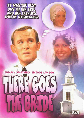 There Goes The Bride
