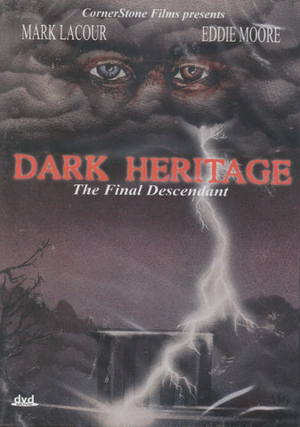 Dark Heritage