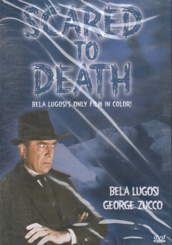 Scared To Death