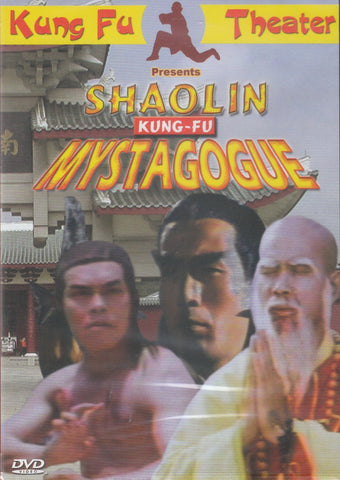 Shaolin Kung-Fu Mystagogue