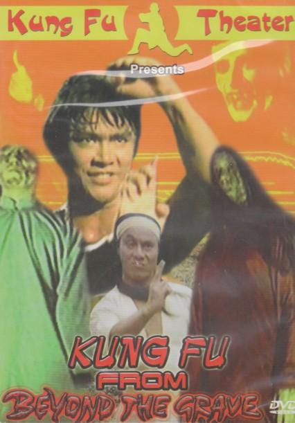 Kung Fu Fom Beyond The Grave