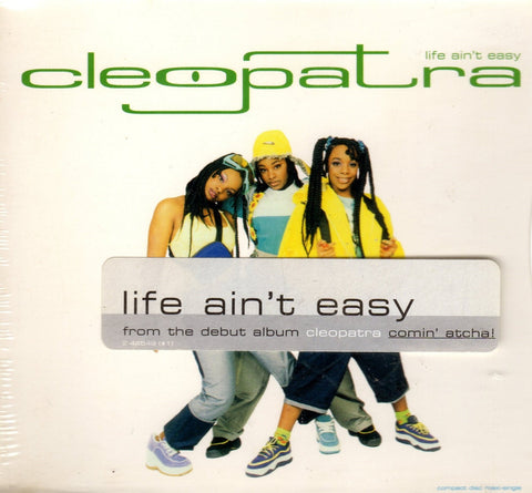 Life Ain't Easy by Cleopatra