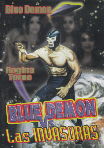 Blue Demon Vs Las Invasoras