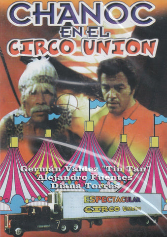 Chanoc En El Circo Union