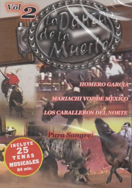 La Danza De La Muerte, Vol. 2