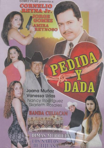 Pedida Y Dada