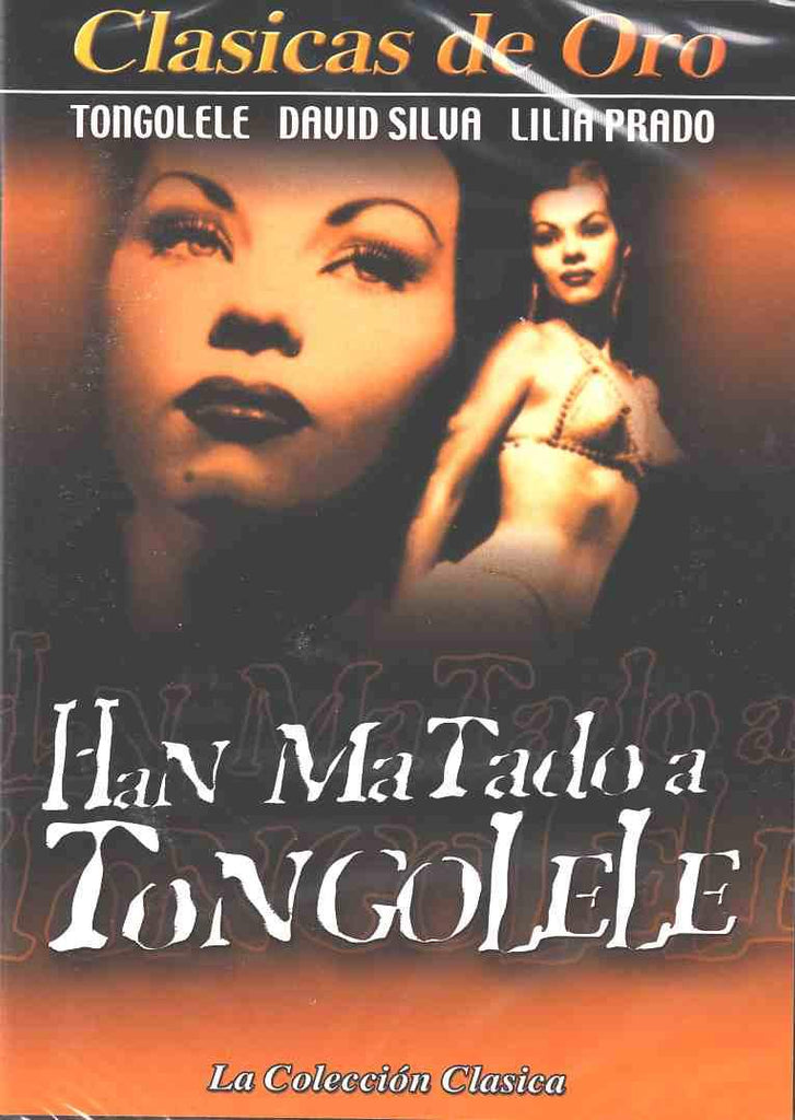 Han Matado A Tongolele