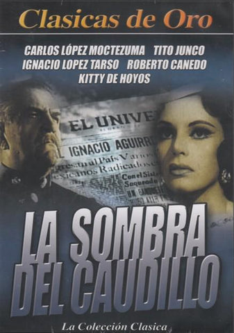 La Sombra Del Caudillo