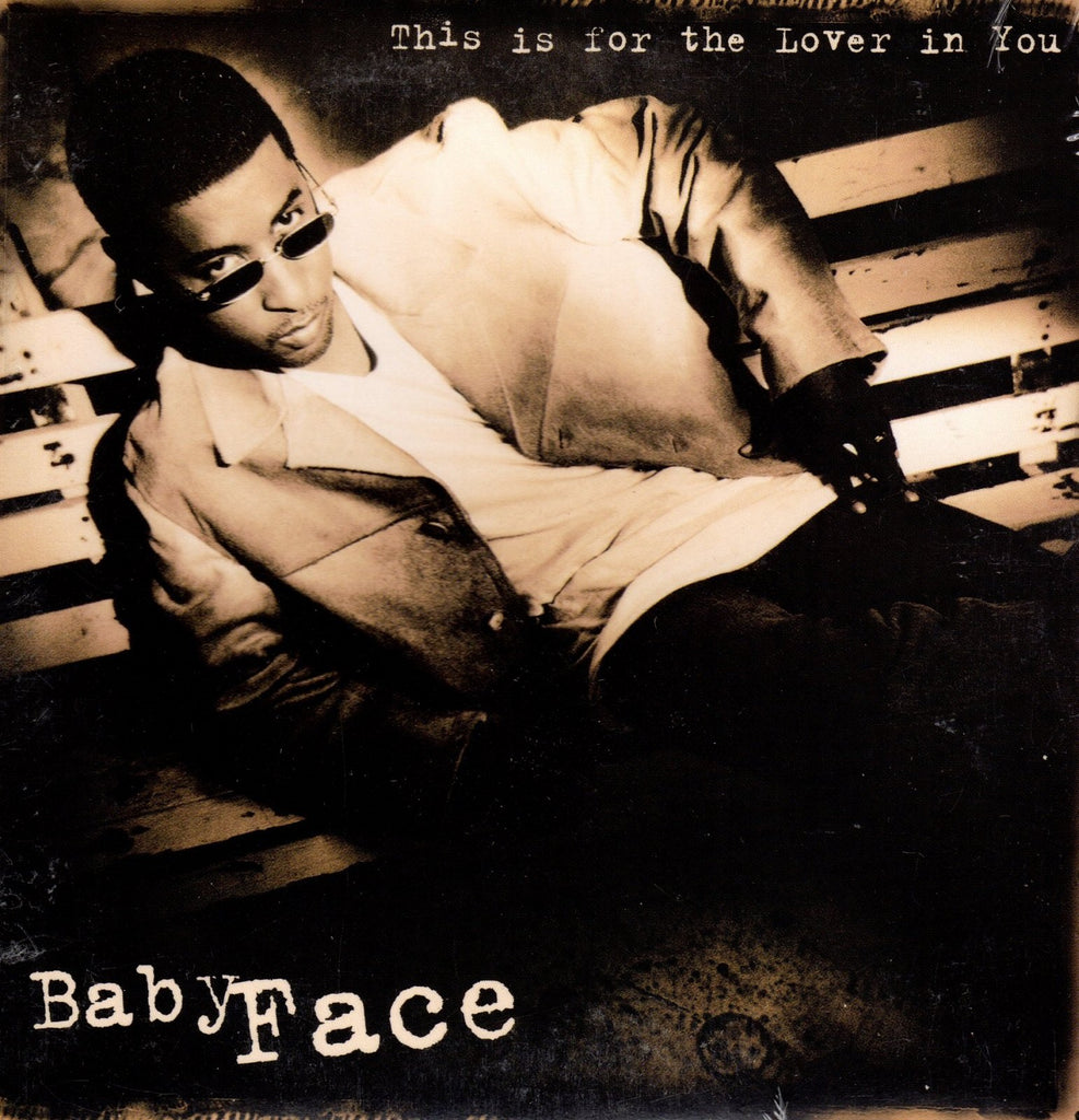 This Is For The Lover In You by Babyface