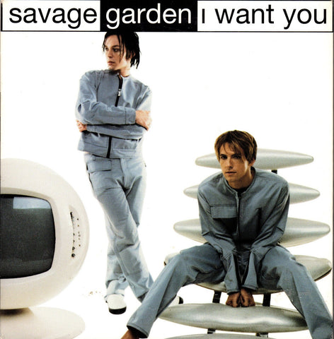 I Want You 1 Ebay Only by Savage Garden
