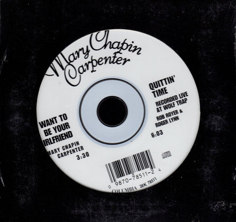 I Want To Be Your Girlfriend by Mary Chapin Carpenter