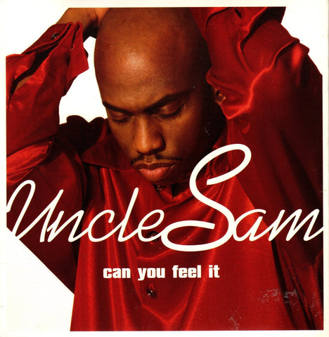 Can You Feel It by Uncle Sam