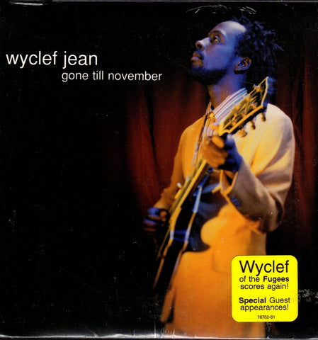 Gone Till November by Wyclef Jean