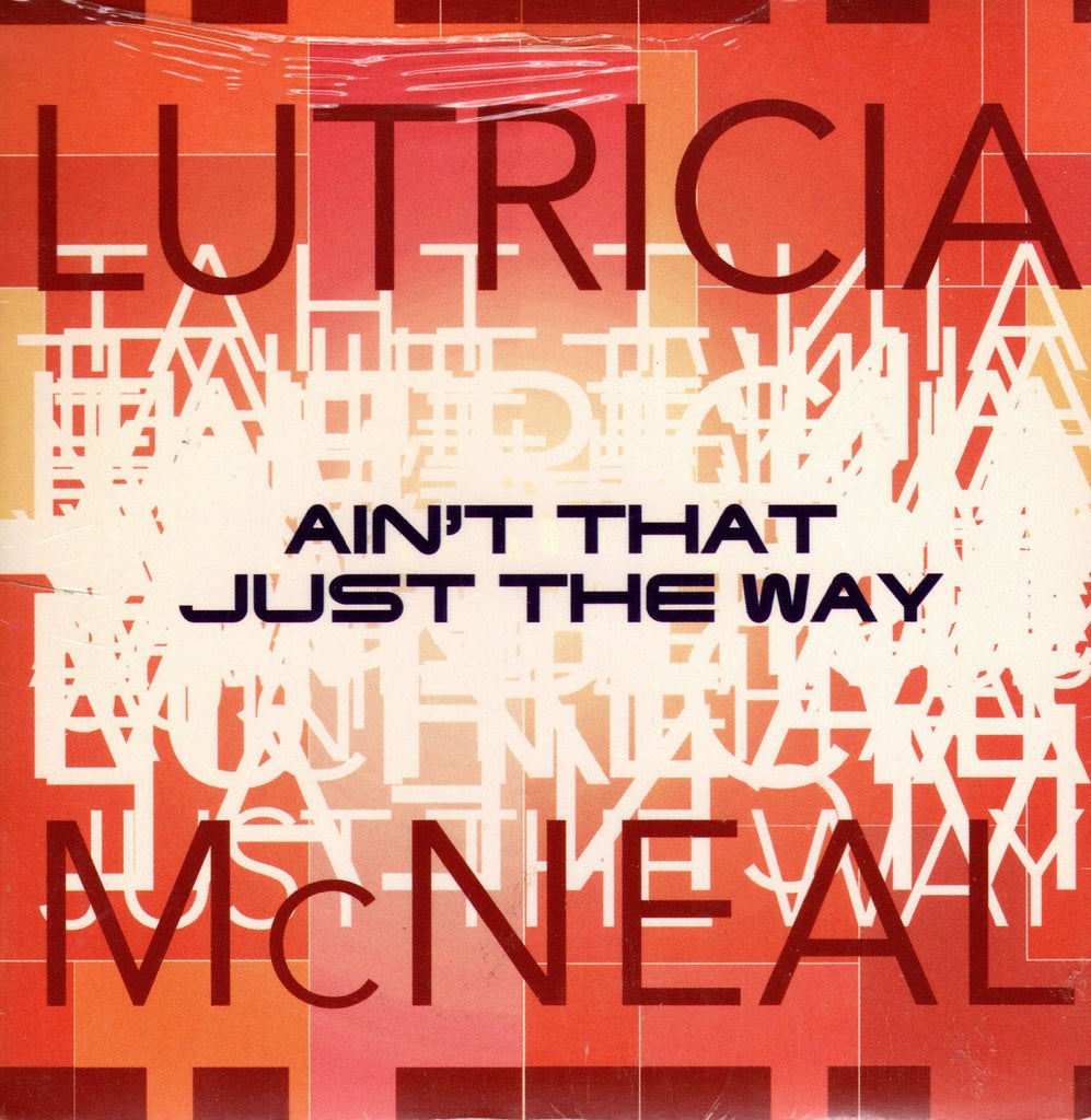 Ain't That Just The Way by Lutricia McNeal