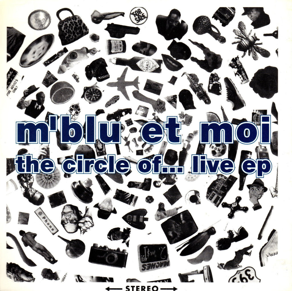 The Circle Of . . . Live ep by M'Blu Et Moi