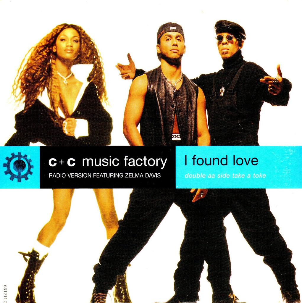 I Found Love by C&C Music Factory