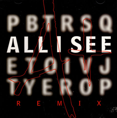 All I See Remix by A+