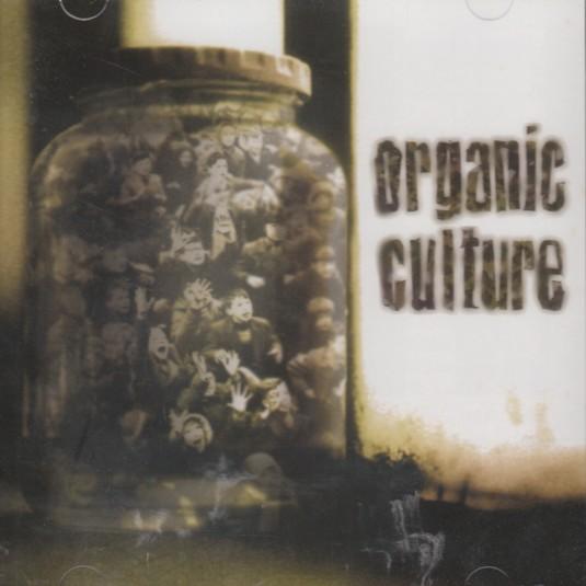 Organic Culture