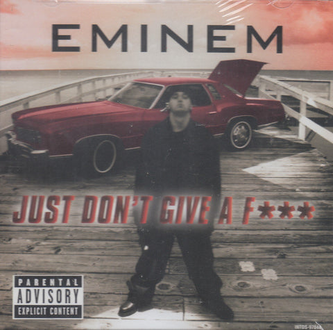 Just Don't Give A F***