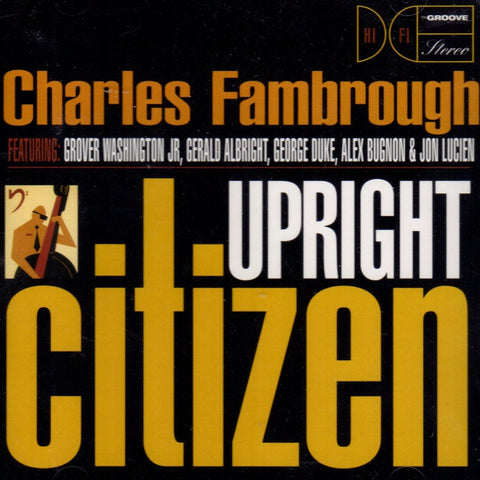 Upright Citizen by Charles Fambrough