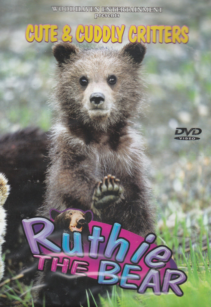 Cute & Cuddly Critters: Ruthie The Bear