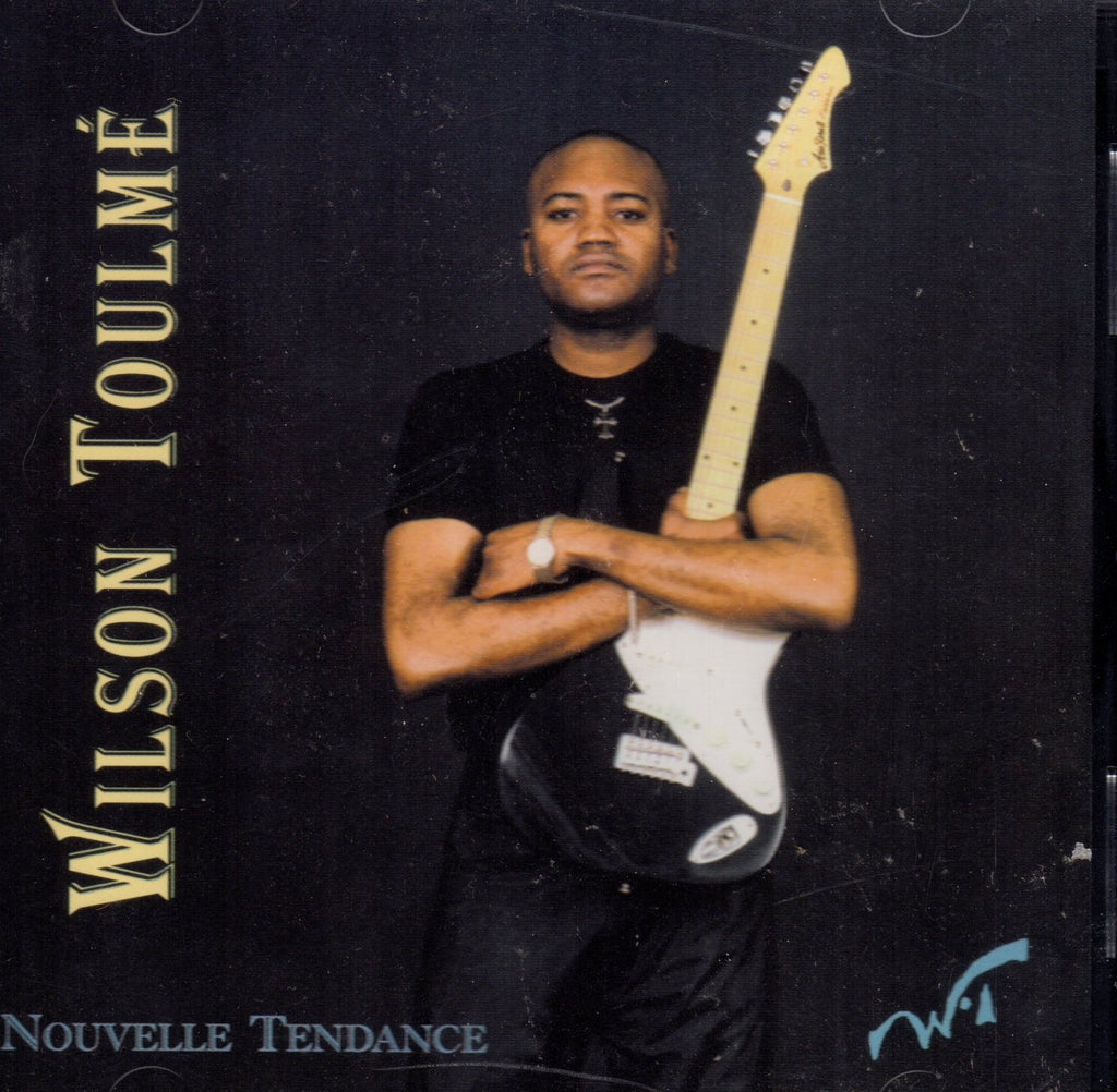 Nouvelle Tendance CD [Can] by Wilson Toulme