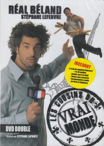 Real Beland Et Les Cousins Du