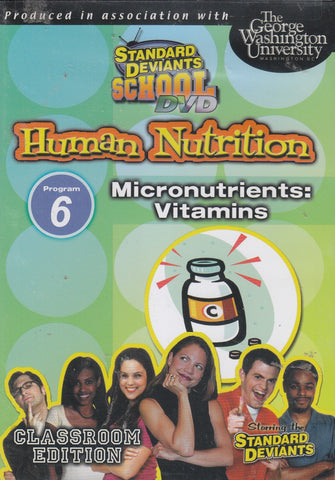 Standard Deviants School - Human Nutrition, Program 6