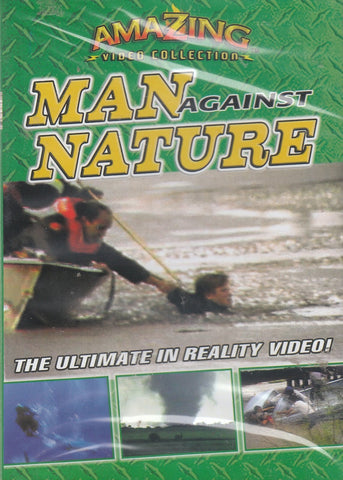 Amazing Video Collection: Man Against Nature