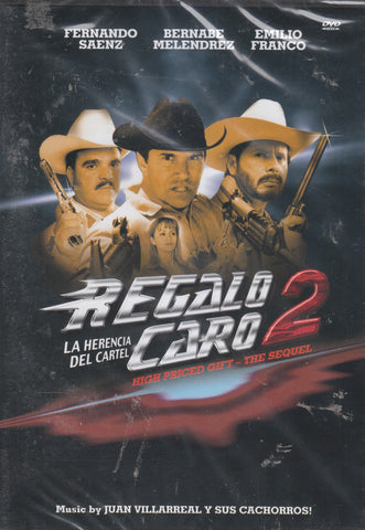 Regalo Caro II: La Herencia del Cartel
