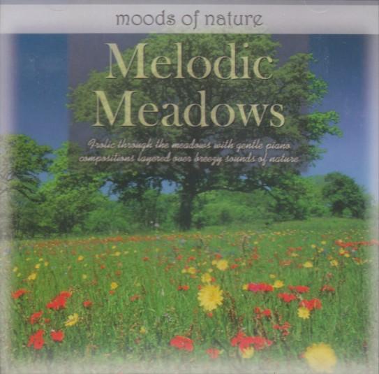 Moods Of Nature: Melodic Meadows