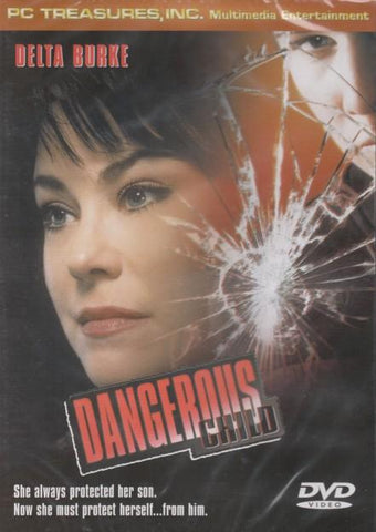 Dangerous Child