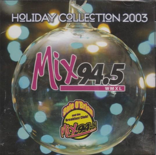 Mix 94.5 Holiday Collection 2003