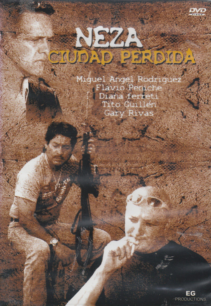 Neza Ciudad Perdida