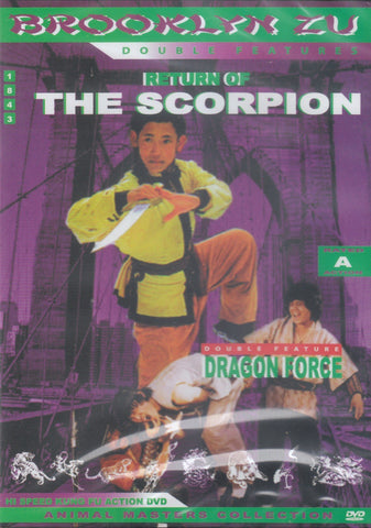 Return Of The Scorpion / Dragon Force