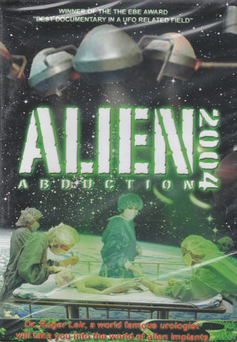 Alien Abduction 2004