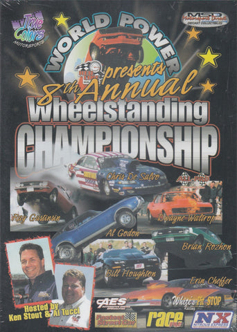 World Power: 8th Annual Wheelstanding Championship