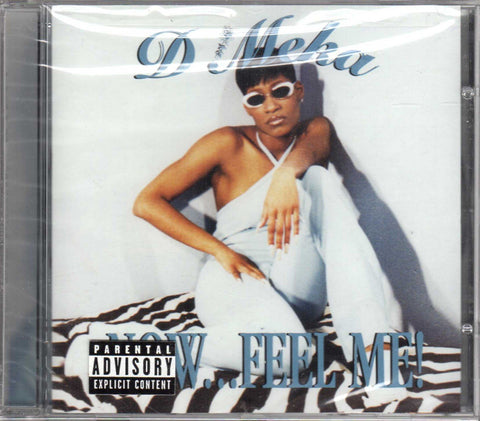 Now . . . Feel Me