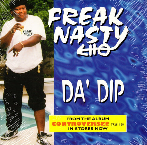 Da' Dip by Freak Nasty