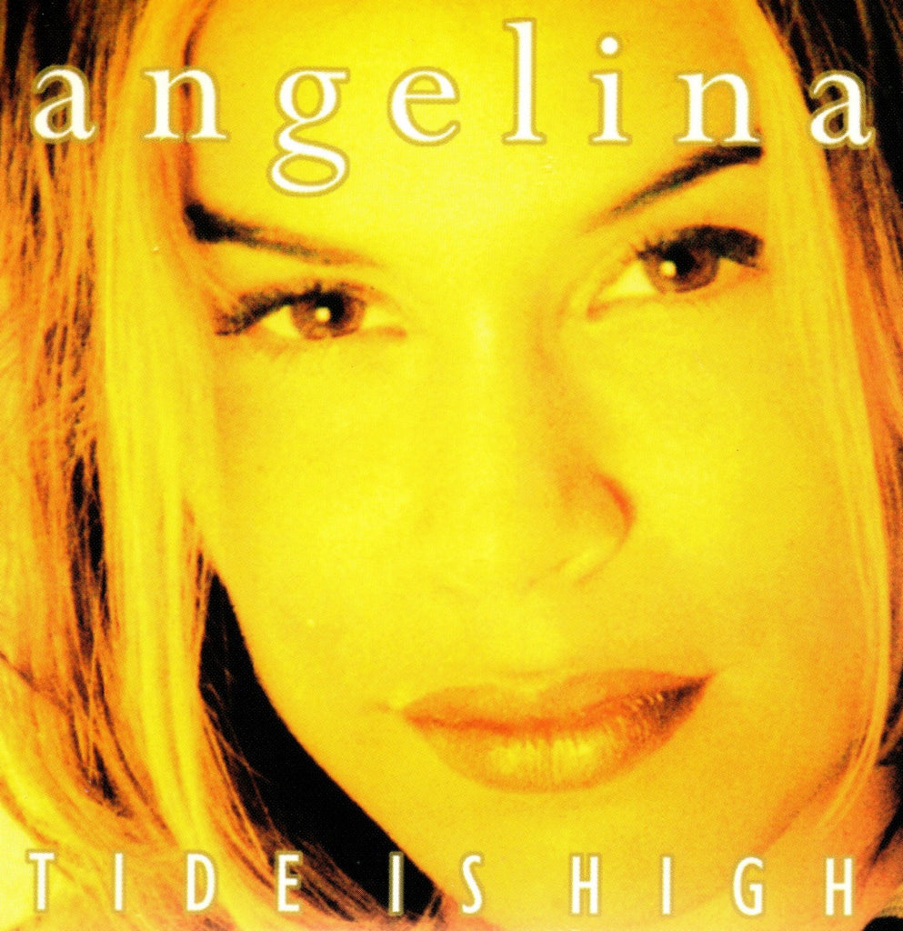 Tide Is High by Angelina