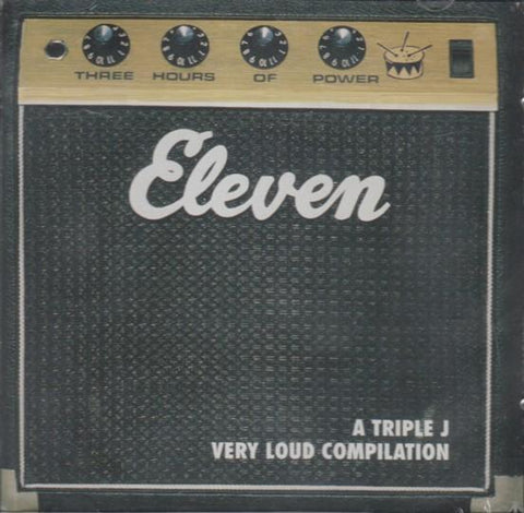 Eleven: A Triple J Very Loud Compliation