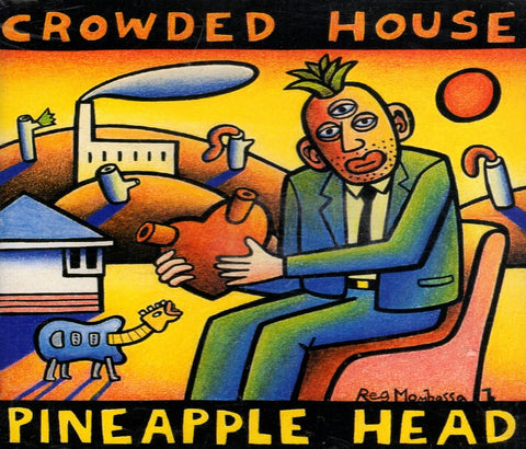 Pineapple Head [Eng] by Crowded House