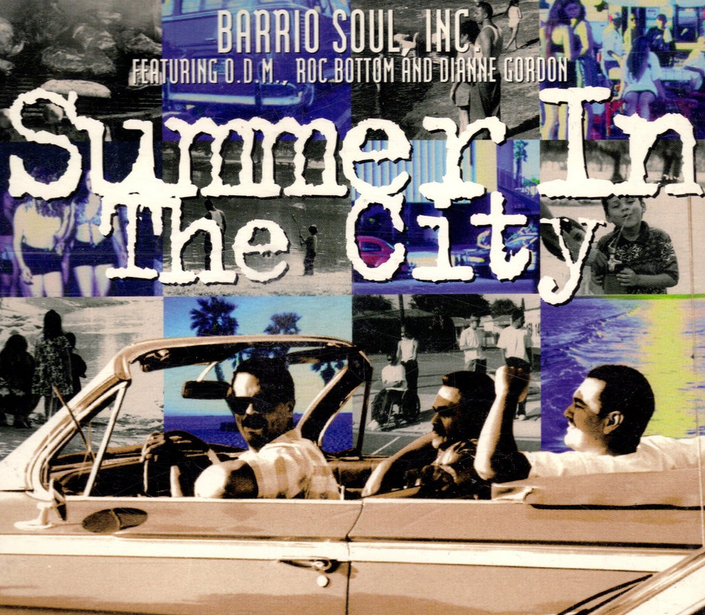 Summer In The City by Barrio Soul