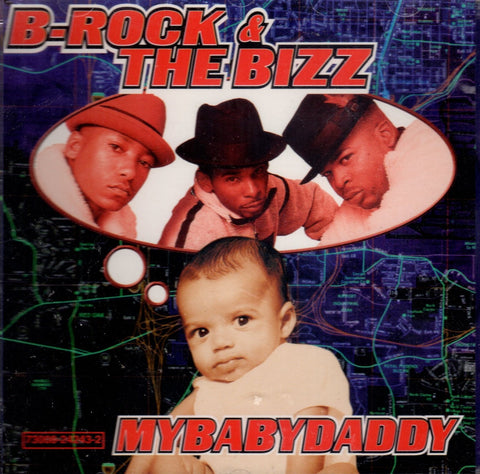 My Baby Daddy by B-Rock & The Bizz