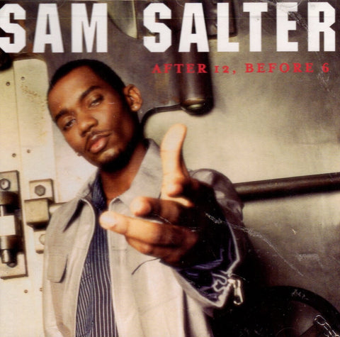 After 12, Before 6 by Sam Salter
