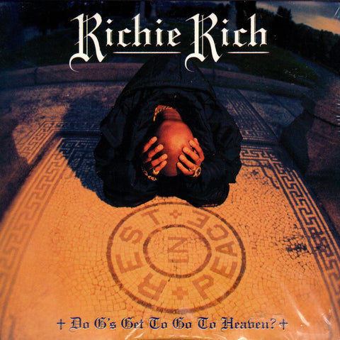 Do G's Get To Go To Heaven by Richie Rich