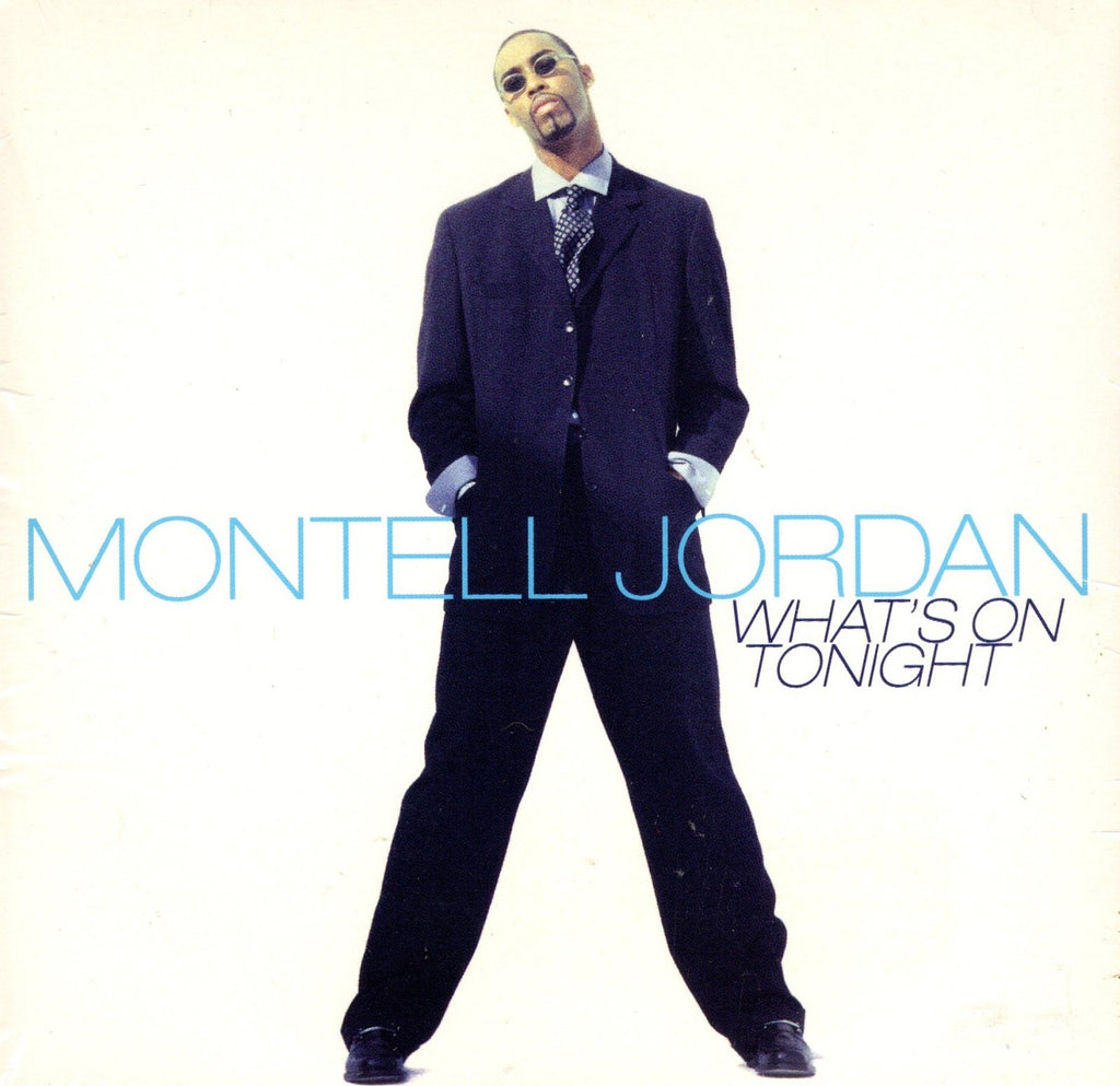 What's On Tonight by Montell Jordan