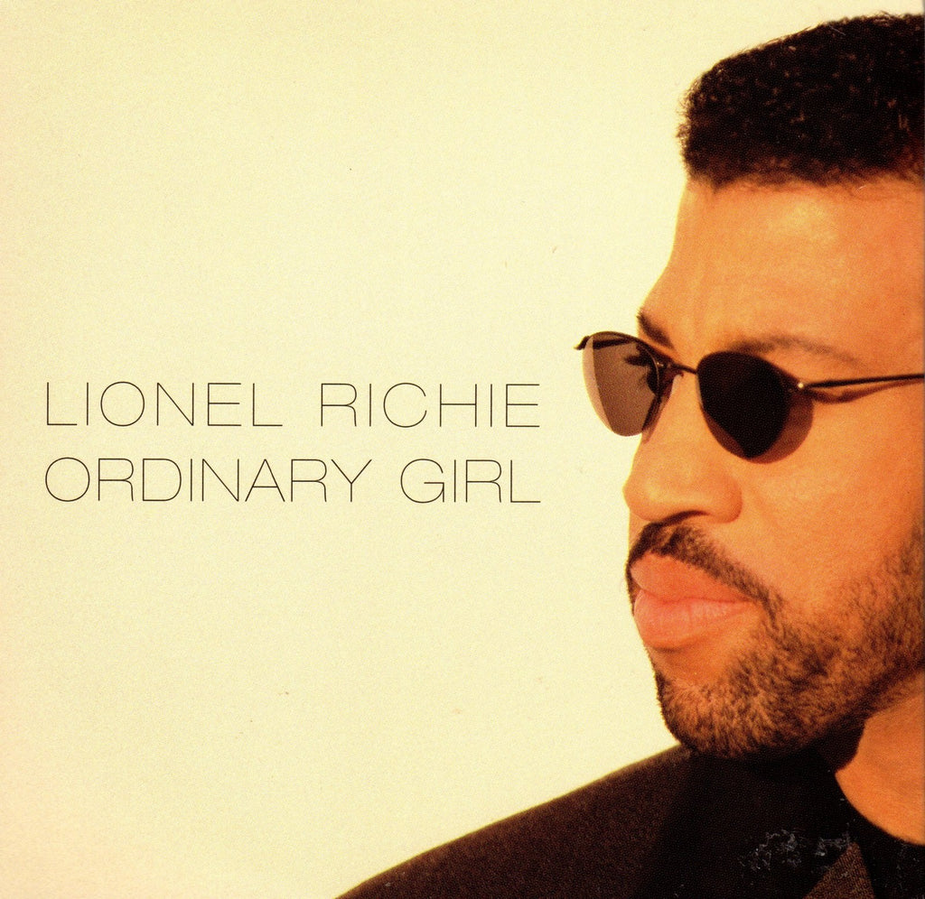 Ordinary Girl by Lionel Richie
