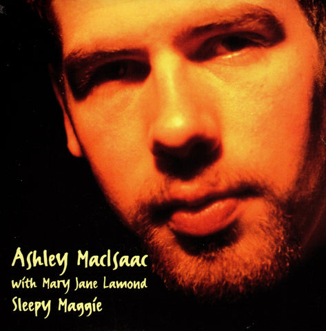 Sleepy Maggie by Ashley MacIsaac