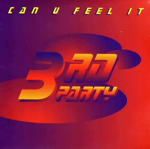 Can You Feel It by 3rd Party